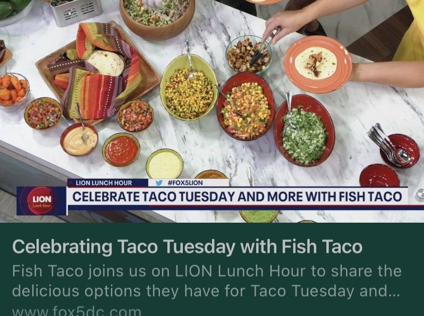 Fox 5 DC Celebrating Taco Tuesday with Fish Taco